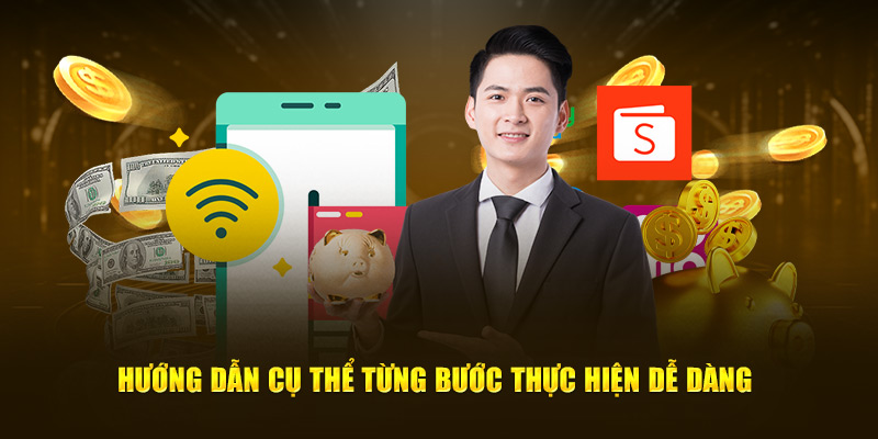 Hướng dẫn cụ thể từng bước thực hiện dễ dàng